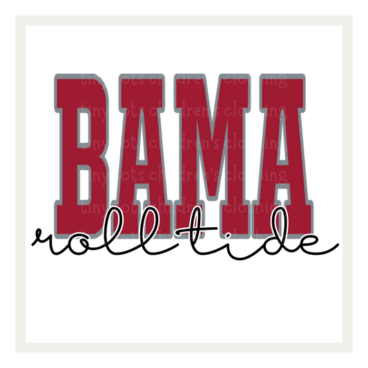 Alabama - Bama, Roll Tide