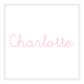 Name Designs: Charlotte