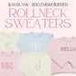 Rollneck Sweater Preorder