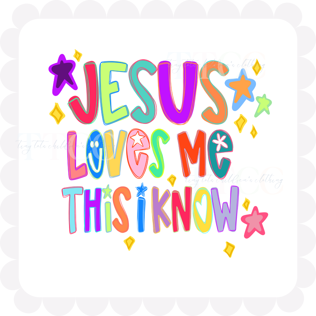 Jesus loves me this I know - bold