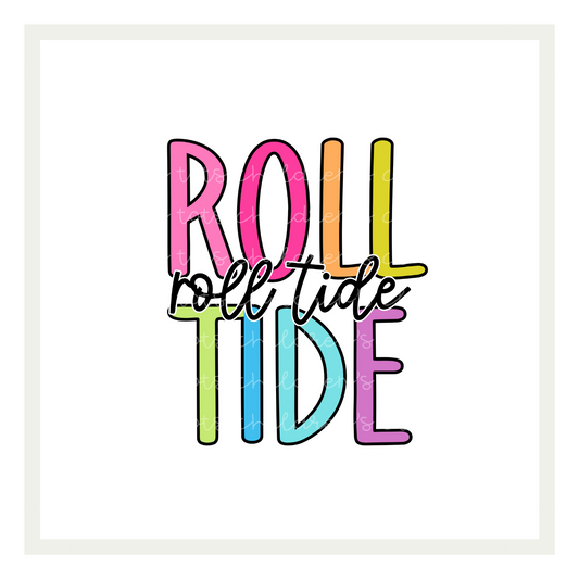 Roll Tide Colorful