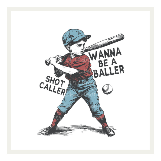 Wanna be a baller